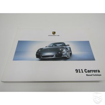 1reEDITION Porsche 911 997.1 Manuel technique